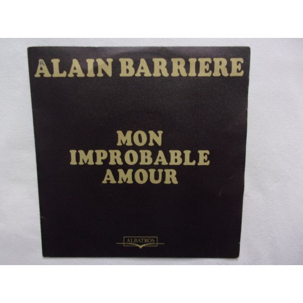Alain Barriere - Mon imposible amour