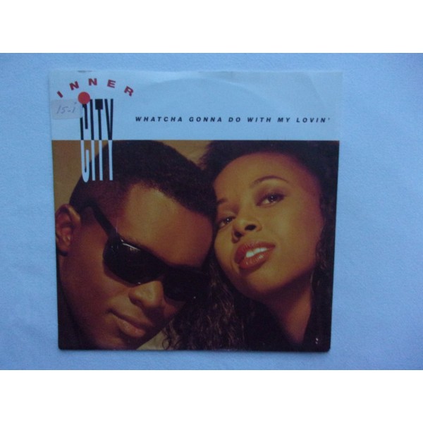 Inner city - Whatcha gonna do with my loving
