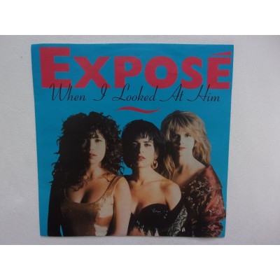 Expose - When i looked at him