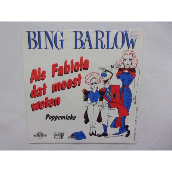 Bing Barlow - Als Fabiola dat moest weten