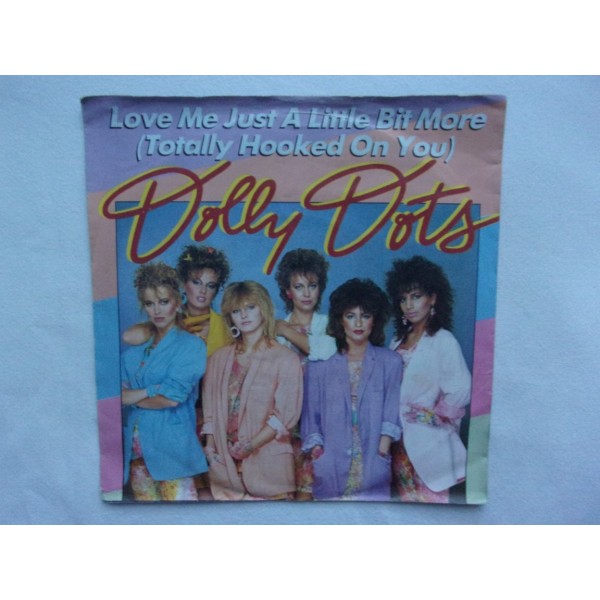 Dolly Dots - Love me just a little bit more