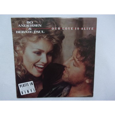 Bo Anderson & Bernie Paul - Our love is alive