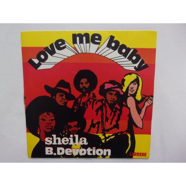 Sheila B Devotion - Love me baby