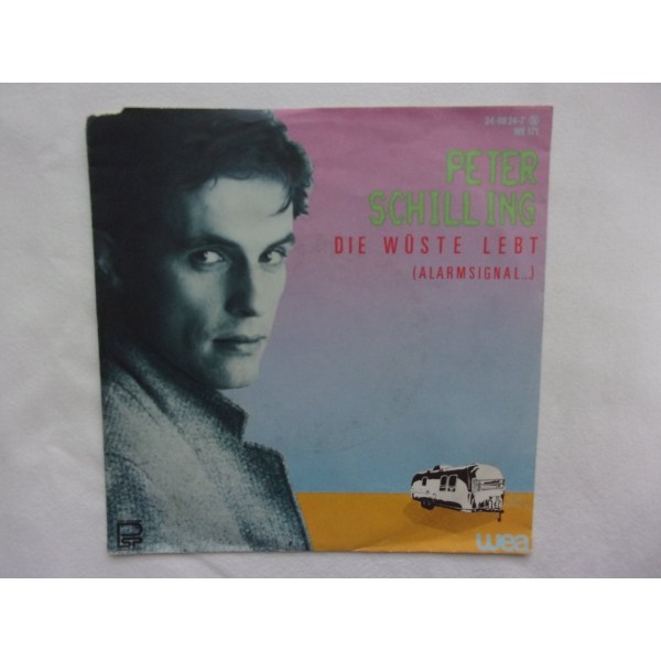 Peter Schilling - Die woste lebt