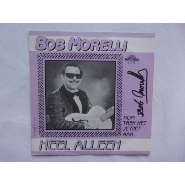 Bob Morelli - Heel alleen