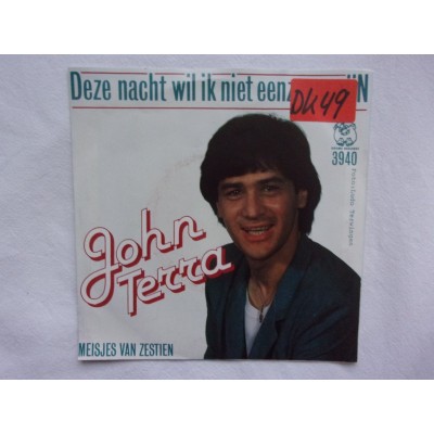 John Terra - Deze nacht wil ik niet eenzaam zijn