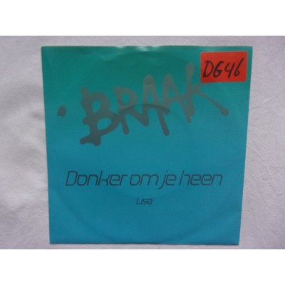 Braak - Donker om je heen
