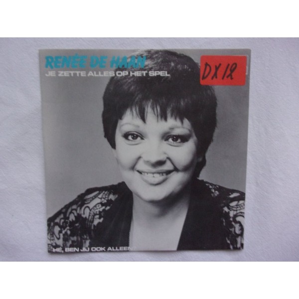 Renee de Haan - Je zette alles op het spel