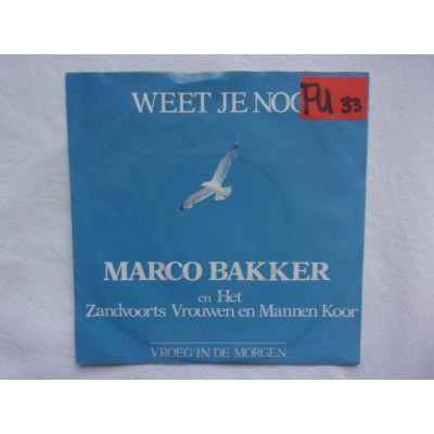 Marco Bakker - Weet je nog