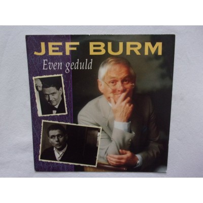 Jef Burm - Even geduld