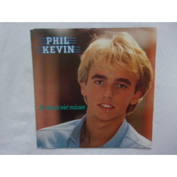 Phil Kevin - Ik kan je niet missen