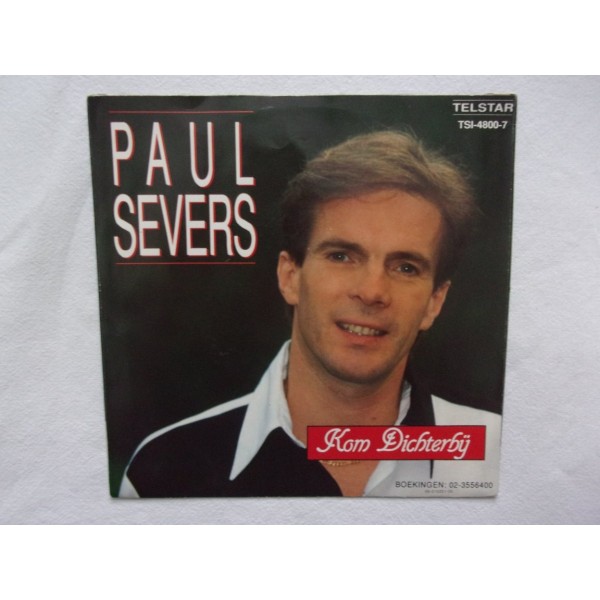 Paul Severs - Kom dichterbij