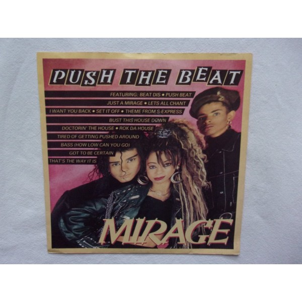 Mirage - Push the beat