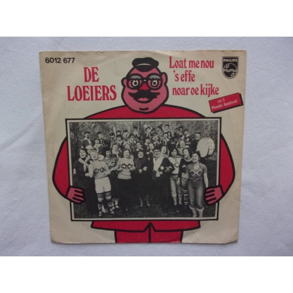 De Loeiers - Loat me nous effe noar oe kijke