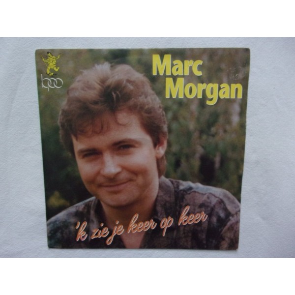 Marc Morgan - Ik zie je keer op keer
