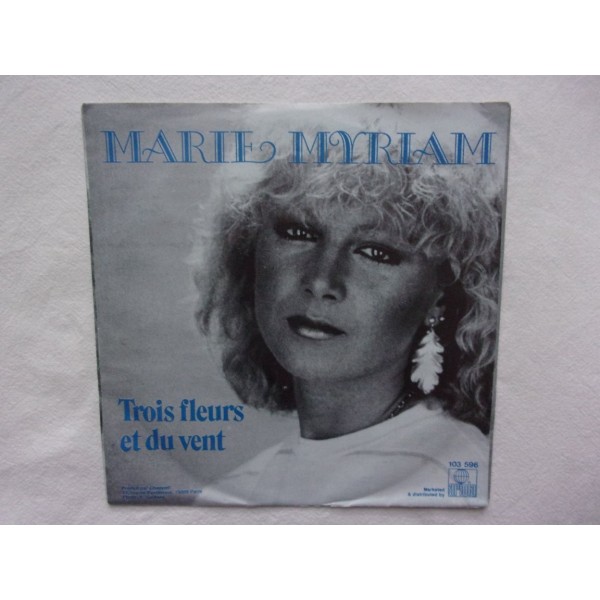 Marie Myriam - Trois fleurs et du vent