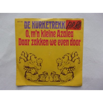 De Kurketrekkers - O mijn kleine azalea