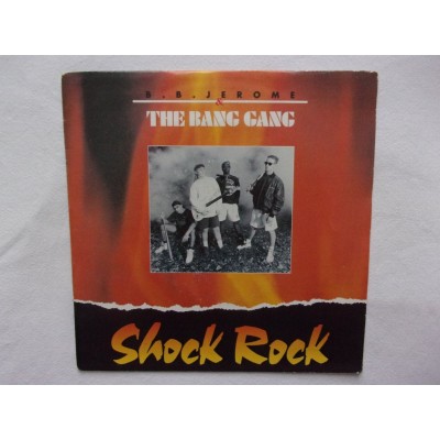 BB Jerome & The bang gang - Shock rock