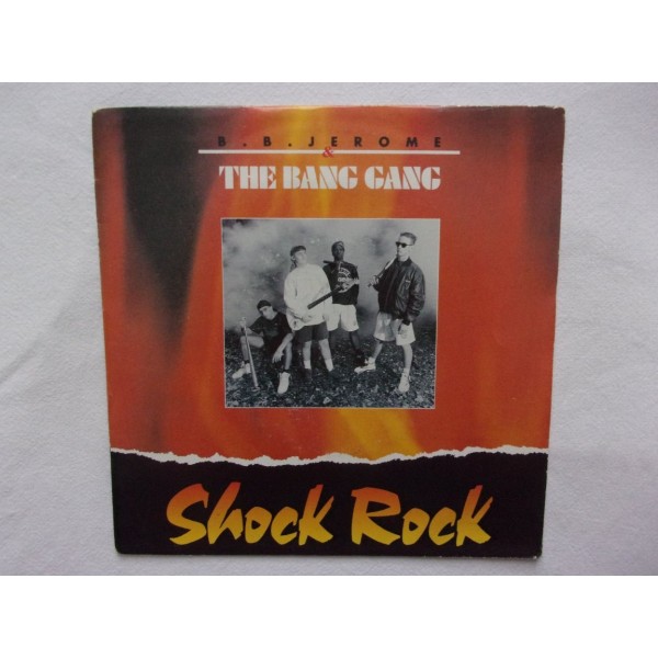 BB Jerome & The bang gang - Shock rock