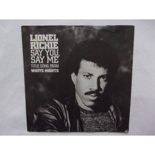 Lionel Richie - Say you say me