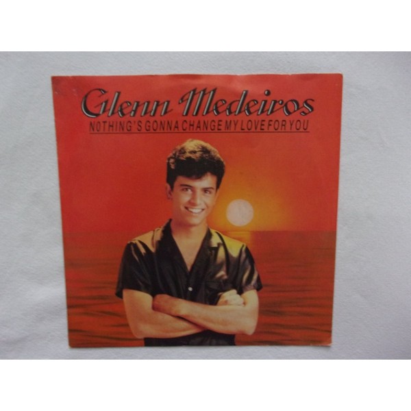 Glenn Medeiros - Nothing's gonna change my love for you