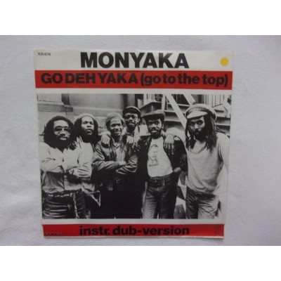Monyaka - Go deh yaka