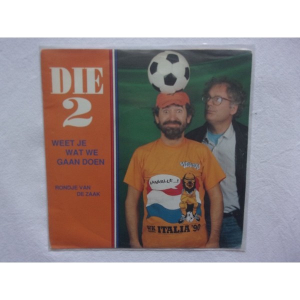 Die 2 - Weet je wat we gaan doen