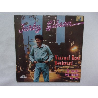 Jurby Gibson - Vaarwel neon boulevard