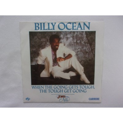 Billy Ocean - When the going gets tough the tough get going