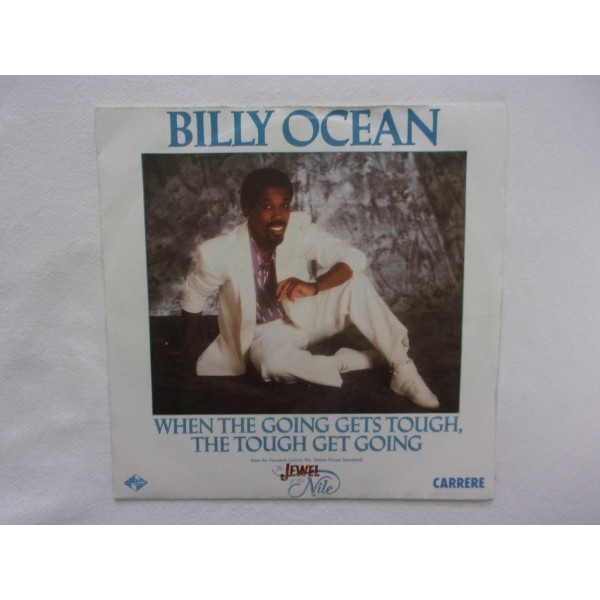 Billy Ocean - When the going gets tough the tough get going