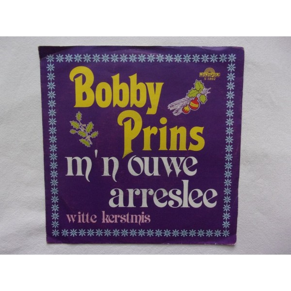 Bobby Prins - Mijn ouwe arreslee
