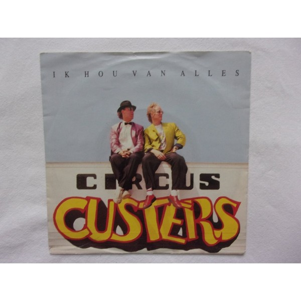 Circus Custers - Ik hou van alles