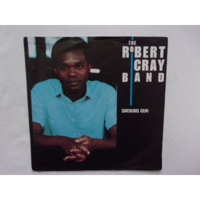 The Robert Cray band - Smoking gun