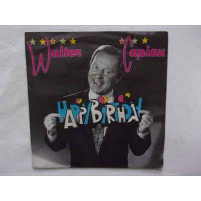 Walter Capiau - Happy birthday