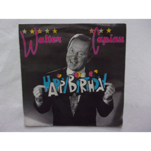 Walter Capiau - Happy birthday