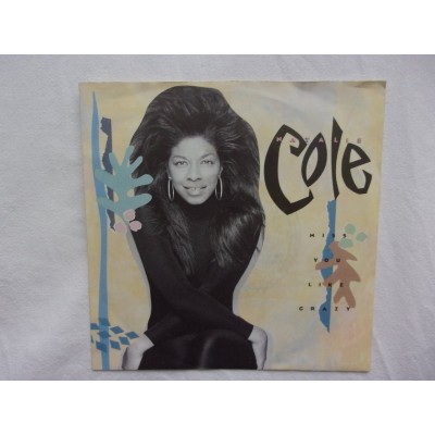 Natalie Cole - Miss you like crazy