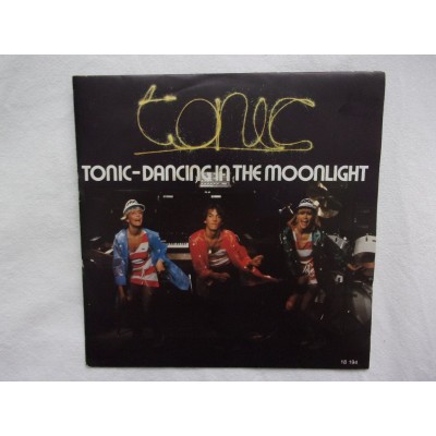 Tonic - Dancing in the moonlight
