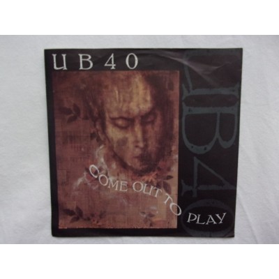 UB 40 - Come out to play