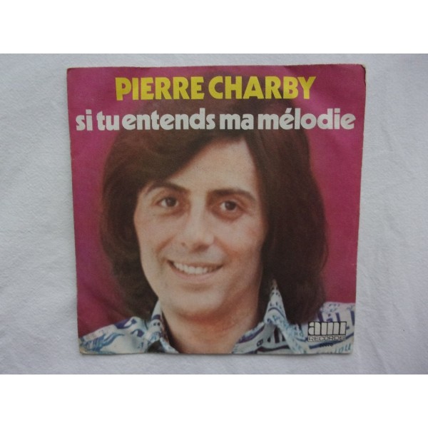 Pierre Charby - Si tu endtends ma melodie