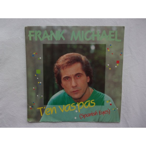 Frank Michael - T en vas pas