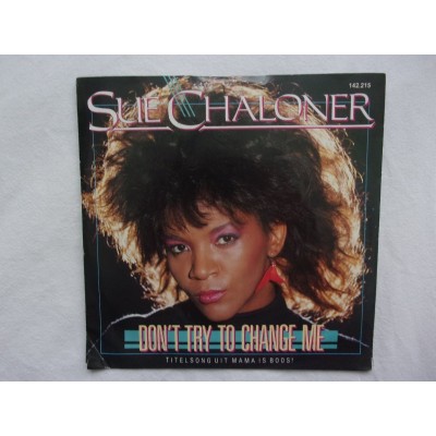 Sue Charloner - Don't try to change me