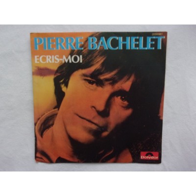 Pierre Bachelet - Ecris moi