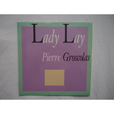 Pierre Groscolas - Lady lay