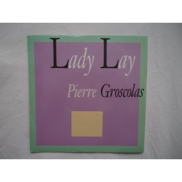 Pierre Groscolas - Lady lay