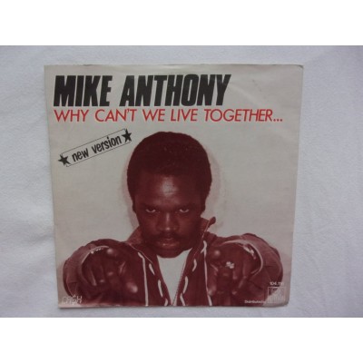 Mike Anthony - Why can't we live together