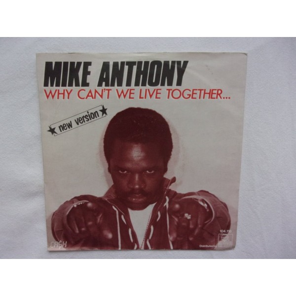 Mike Anthony - Why can't we live together