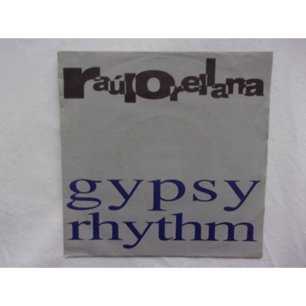 Raul Orellana - Gypsy rhythm