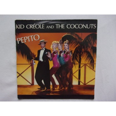 Kid Creole & The Coconuts - Pepito