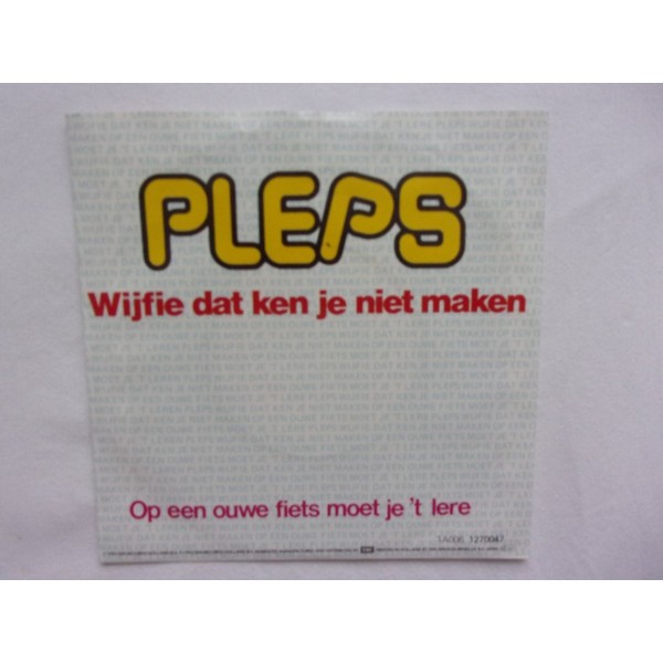 Pleps - Wijfie dat ken je niet maken