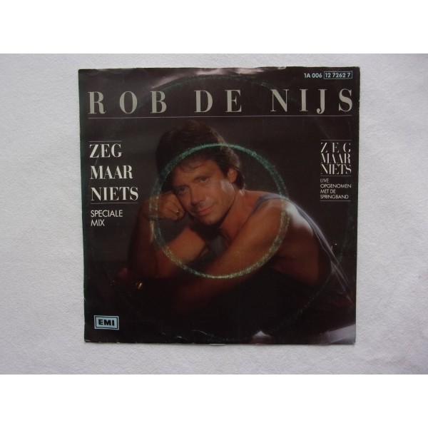 Rob de Nijs - Zeg maar niets
